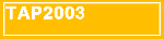 TAP2003